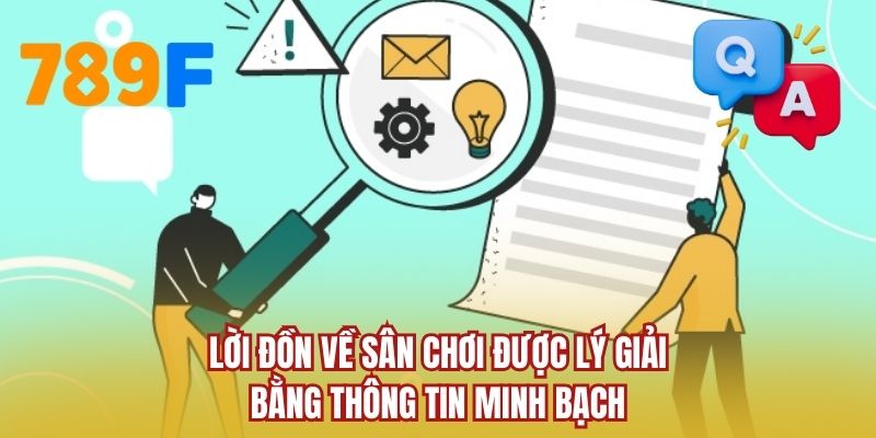 Lời đồn về sân chơi được lý giải bằng thông tin minh bạch