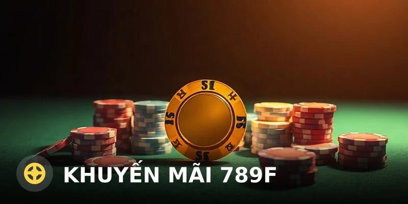 Khuyến Mãi 789F 2026: Đánh Giá Thật Từ Người Chơi 3 Năm